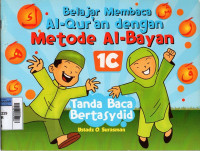 Image of Belajar Membaca Al-Qur'an dengan Metode Al-Bayan Jilid 1C : Tanda Baca Bertasydid