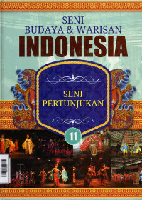 Image of Seni Budaya dan Warisan Indonesia 11 : Seni Pertunjukan