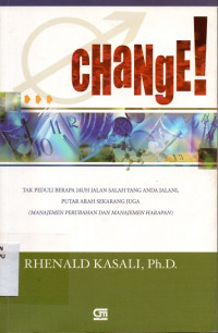 Image of Change! : Manajemen Perubahan dan Manajemen Harapan