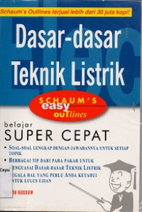 Image of Schaum's Easy Outlines : Dasar-Dasar Teknik Listrik