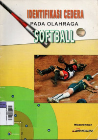 Image of Identifikasi Cedera Pada Olahraga Softball