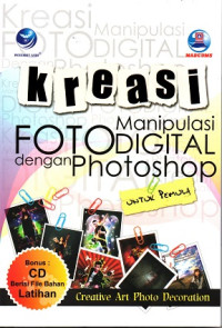 Image of Kreasi Manipulasi Foto Digital dengan Photoshop untuk Pemula Creative Art Photo Decoration