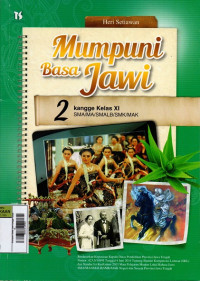 Image of Mumpuni Basa Jawi kangge Kelas XI