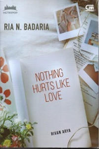 Image of Nothing Hurts Like Love