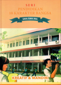 Image of Pendidikan 18 Karakter Bangsa 3 : Kreatif dan Mandiri