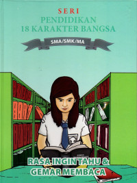 Image of Pendidikan 18 Karakter Bangsa 5 : Rasa Ingin Tahu dan Gemar Membaca