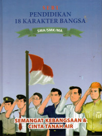Image of Pendidikan 18 Karakter Bangsa 6 : Semangat Kebangsaan dan Cinta Tanah Air