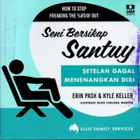 Image of Seni Bersikap Santuy Setelah Gagal Menenangkan Diri