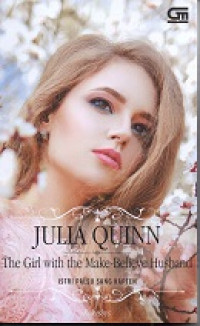 Image of Istri Palsu Sang Kapten = The Girl with the Make-Believe Husband