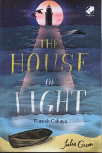 Image of The House of Light = Rumah Cahaya